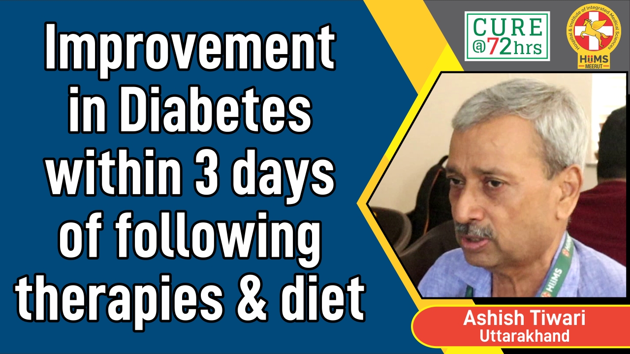 Improvement in Diabetes within 3 days of following therapies and diet