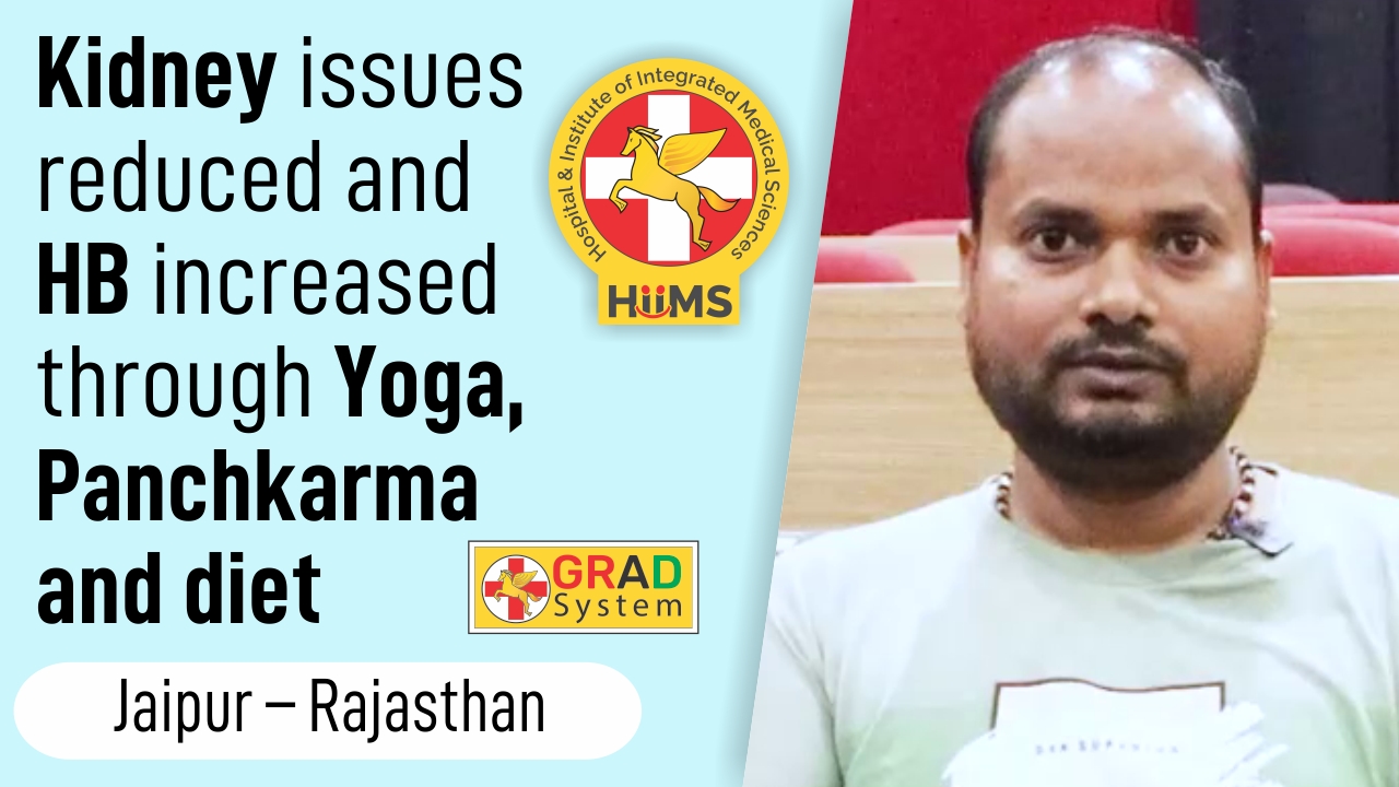 Kidney issues reduced and HB increased through Yoga, Panchkarma and diet
