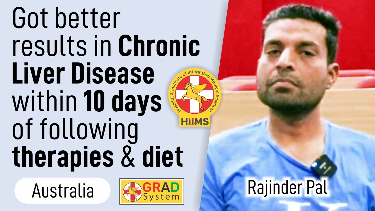 Got better results in Chronic Liver Disease within 10 days of following therapies & diet